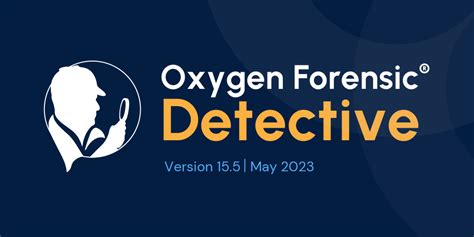 Oxygen Forensic Detective V 15 5 Introduces Support For Android