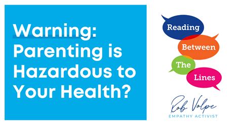 Parenting Hazards Your Health