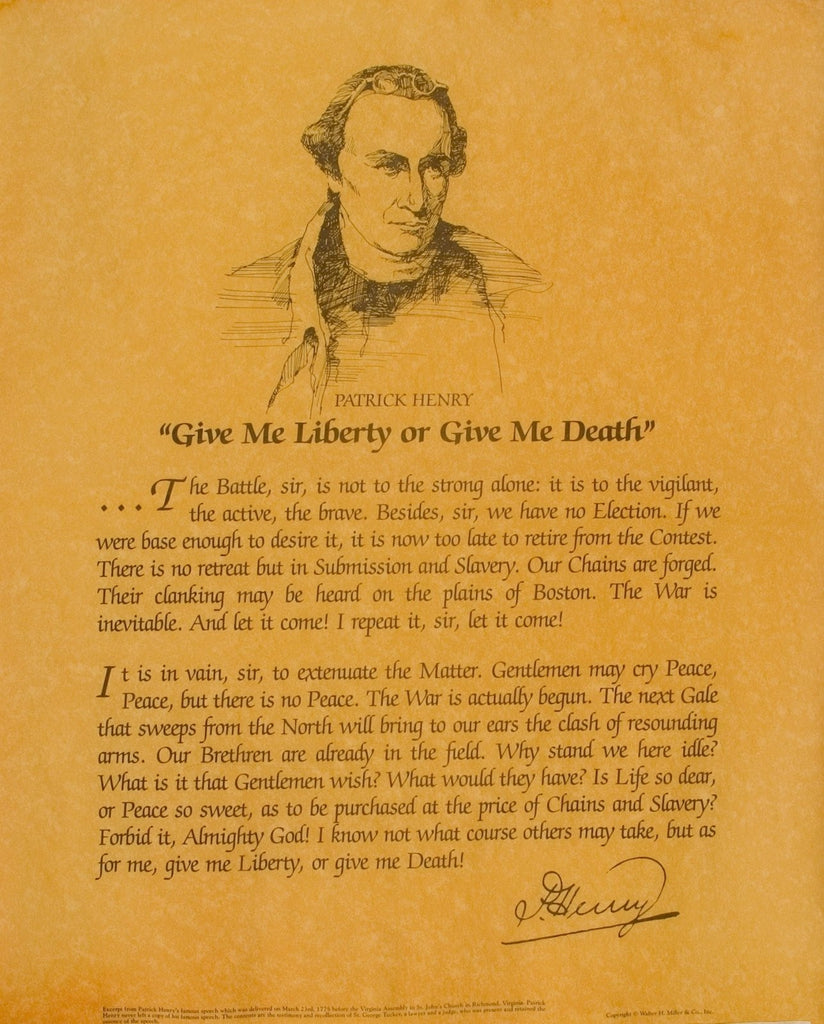 Give Me Liberty Patrick Henry