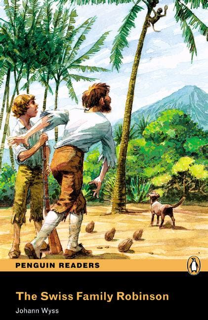 Pearson English Readers Level 3 The Swiss Family Robinson Book