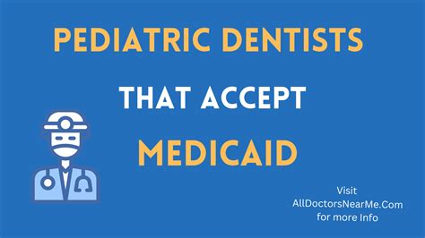 Pediatric Dentist That Accept Medicaid