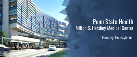 Penn State Health Milton S Hershey Medical Center National Network