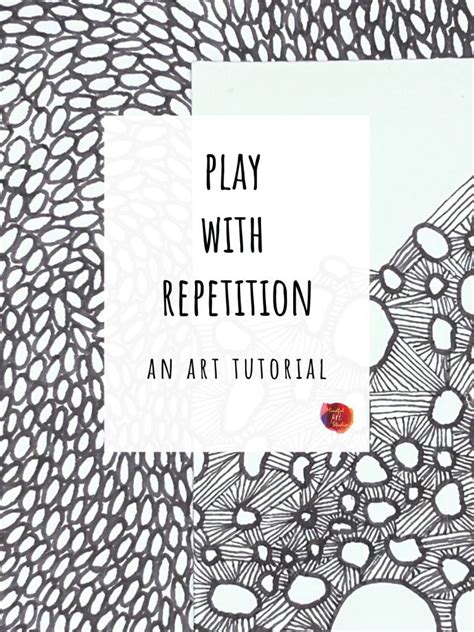 Play With Repetition An Art Tutorial Mindful Art Studio