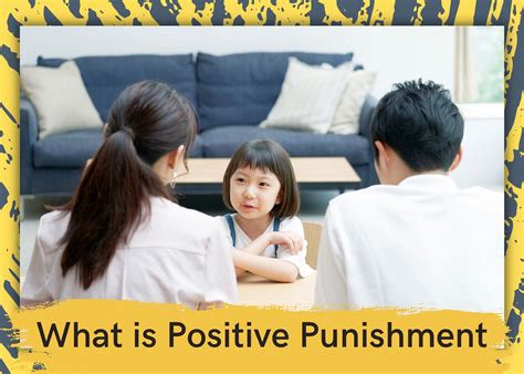 Positive Punishment Examples How It Works Alicia Ortego