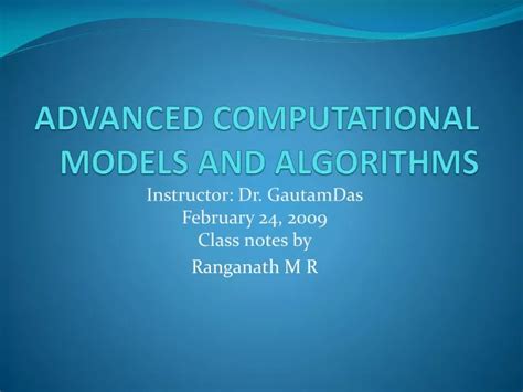 Ppt Advanced Computational Models And Algorithms Powerpoint