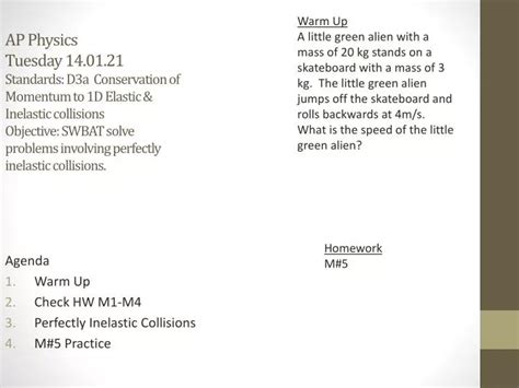 Ppt Agenda Warm Up Check Hw M1 M4 Perfectly Inelastic Collisions M 5