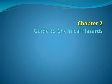 Ppt Chapter 2 Guide To Chemical Hazards Powerpoint Presentation Free