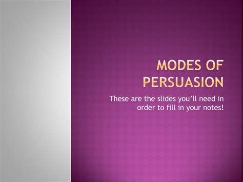 Ppt Modes Of Persuasion Powerpoint Presentation Free Download Id