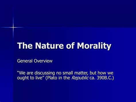 Ppt Nature Of Morality Powerpoint Presentation Free Download Id