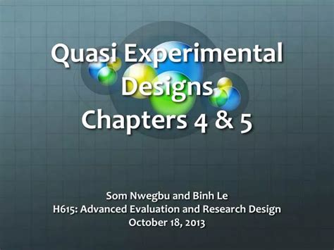 Ppt Quasi Experimental Designs Chapters 4 5 Powerpoint Presentation