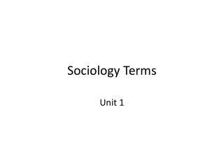 Ppt Sociology Terms Powerpoint Presentation Free Download Id 1625552