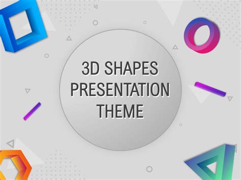 Ppt Three Dimensional Shapes 3D Powerpoint Presentation Free