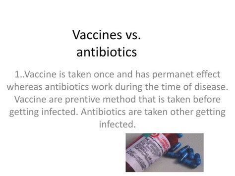 Ppt Vaccines Vs Antibiotics Powerpoint Presentation Free Download