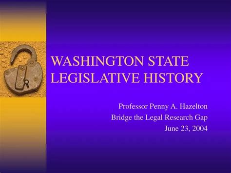 Ppt Washington State Legislative History Powerpoint Presentation