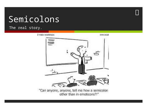 Pptx Semicolons The Real Story Learning Target Using Semicolons