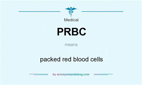 Prbc Medical Abbreviation