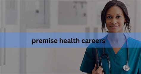 Premise Health Careers