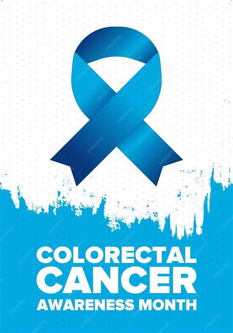 Premium Vector Colorectal Cancer Awareness Month Control And