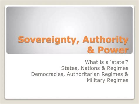 Presentation Outline Sovereignty Authority And Power Ppt Video