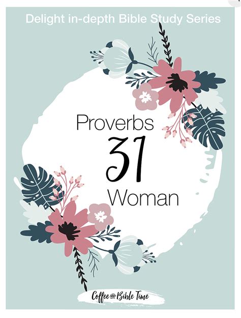 Proverbs 31 Woman Bible Study