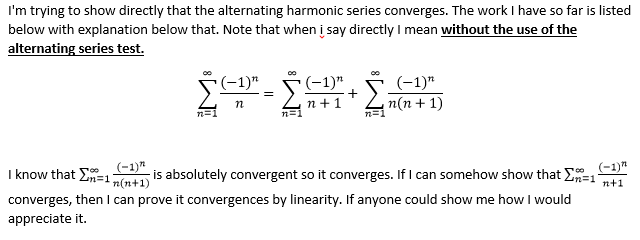 Real Analysis Convergence Of Alternating Harmonic Series Direct