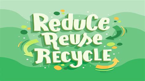 Reduce Reuse And Recycle To Enjoy A Better Life Educational Video