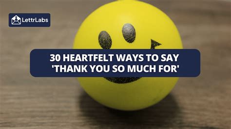 Say Thank You So Much For In 30 Heartfelt Ways On Lettrlabs Handwritten