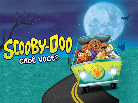 Scooby Doo Cad Voc Meu Filho Opini O Jornal Nh