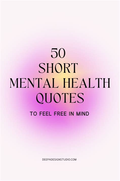 Short Inspirational Quotes Mental Health Short Quotes Short Quotes