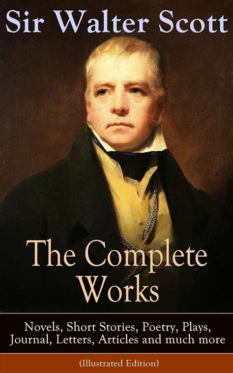Sir Walter Scott The Complete Works By Sir Walter Scott Nook Book