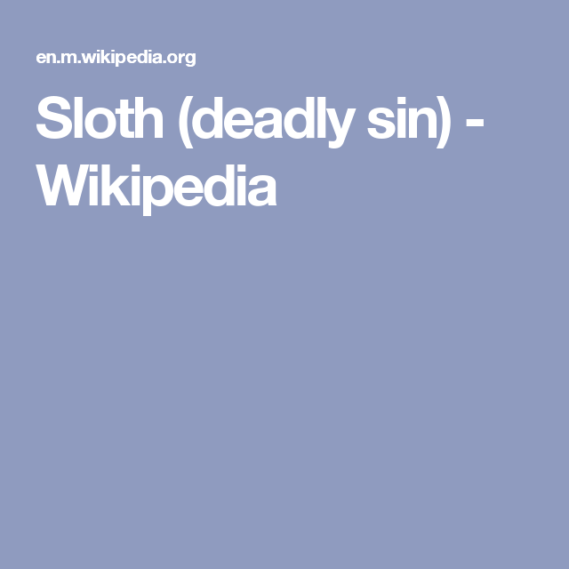 Sloth Deadly Sin Wikipedia
