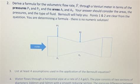 Solved 2 Derive A Formula For The Volumetric Flow Rate V Chegg Com