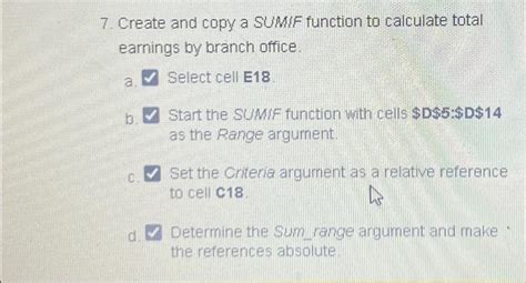 Solved 7 Create And Copy A Sumif Function To Calculate Chegg Com