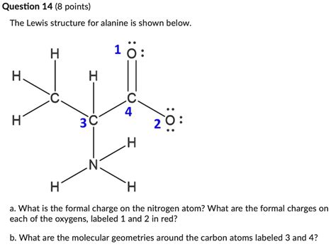 Solved Question 14 8 Points The Lewis Structure For Alanine Is Shown