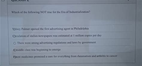 Solved Question 4 Which Of The Following Is Not True Chegg Com
