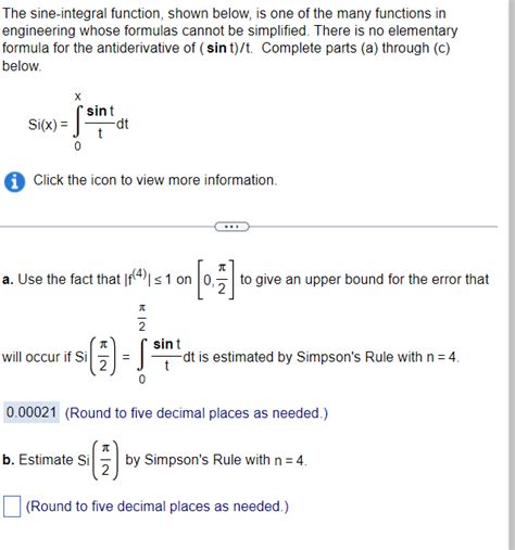 Solved The Sine Integral Function Shown Below Is One Of The Many