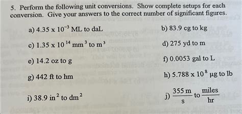 Solved Unit Conversion Perform The Following Conversions In Chegg Com