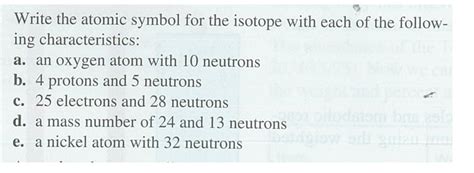 Solved Which Of The Following Would Be The Isotope Symbol Of Chegg Com