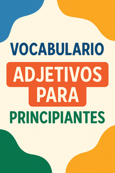 Spanish Adjectives For Beginners Aprender Los Adjetivos En Espa Ol