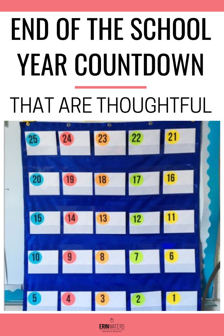 Special End Of The Year Countdown Ideas For School
