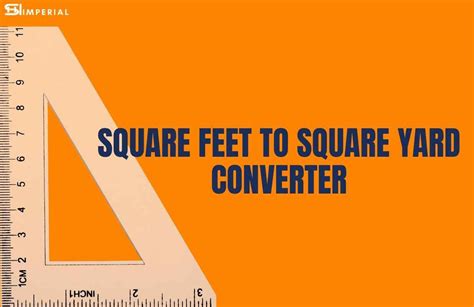 Square Yard Sq Yd To Square Feet Sq Ft Calculator Simple Converter