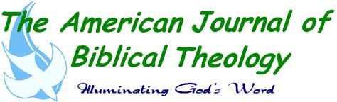The American Journal Of Biblical Theology