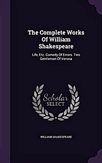 The Comedy Of Errors The Complete Works By William Shakespeare