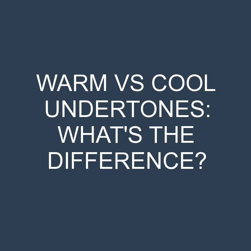 The Difference Between Greys Warm Vs Cool Home Pinterest Warm Grey