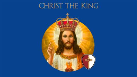 The Feast Of Christ The King Regnum Christi
