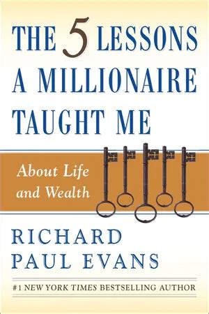 The Five Lessons A Millionaire Taught Me About Life And Wealth Book