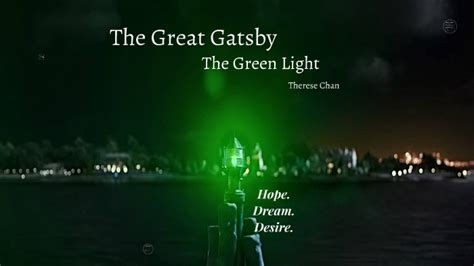 The Great Gatsby The Green Light By Therese Chan On Prezi