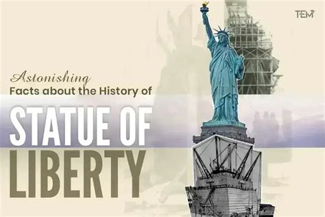 The History Of Statue Of Liberty To Blow Your Mind