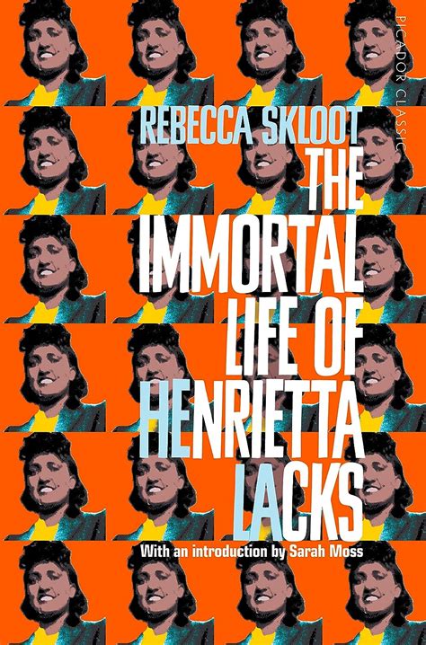 The Immortal Life Of Henrietta Lacks By Rebecca Skloot Waterstones