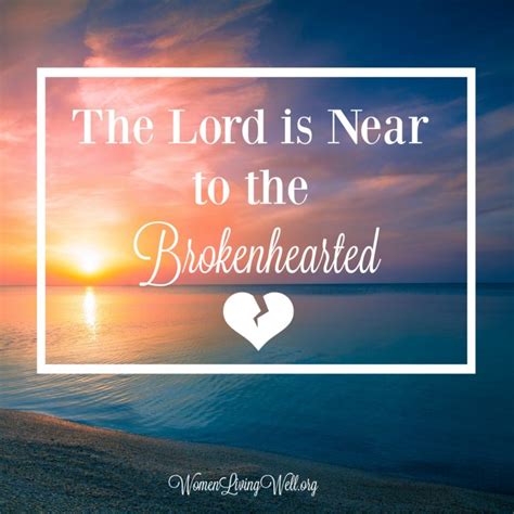 The Lord Near Brokenhearted Souls